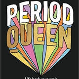 Period Queen