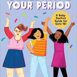 Celebrate Your Period