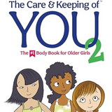 Book cover of "The Care & Keeping of You 2," a puberty guide showing three illustrated girls standing together, one with her arm around another; American Girl branding appears at the top.