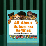 Book cover of 'All About Vulvas and Vaginas' with children holding a sign on a striped green background