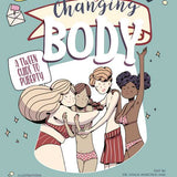 My Changing Body by Giulia Marchesi