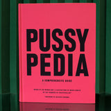 pussypedia book a comprehensive sex education guide 